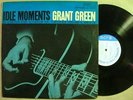GRANT GREEN Idle Moments ORIG BLUE NOTE JAZZ LP