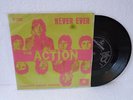 THE ACTION- Never Ever- DUTCH ORG 60s 7