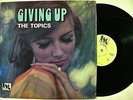 THE TOPICS Giving Up ORIGINAL NORTHERN SOUL LP SHRINK NM- 