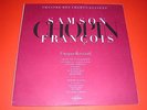 RECITAL   CHOPIN    §   SAMSON  FRANCOIS    COLUMBIA  SAXF 182  STEREO   NM