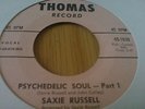PSYCHEDELIC SOUL PART 1- SAXIE RUSSELL ORIG  MINT COND
