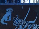 Grant Green - Idle Moments 2 x 180g (45rpm) Vinyl LP's