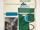 Curtis Fuller -Bone & Bari- Blue Note 1572 Original Mono LP RVG/ear Deep Groove