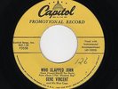 '56 Classic Rockabilly GENE VINCENT Who Slapped John/Bluejean Bop VG++ HEAR BOTH