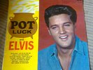 ELVIS PRESLEY ,  TRUE SOUTHERN RHODESIA  PRESSING , POT LUCK , SUPERB