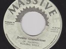 WAILING SOULS - BREDDA GRAVALICIOUS on the MASSIVE  label  KILLER