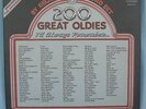 oldies but goodies 200 GREAT OLDIES I'LL ALWAYS REMEMBER  ST10X1001 made in Holl
