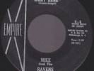 Orig MIKE AND THE RAVENS Goodbye To Mary Jane/Living EMPIRE Early 60's Garage 45