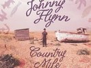 FLYNN,JOHNNY-COUNTRY MILE (INCL.MP3+BONUS 7)-VINYL LP (2) TRANSGRESSIVE REC NEW