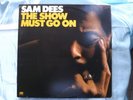Original Modern Soul Funk LP: Sam Dees   The Show Must Go On    Troubled Child
