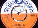 TROJAN '69 - Phyllis Dillon - LOVE IS ALL I HAD / BOYS & GIRLS REGGAE