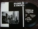 ALONE IN A CROWD 7