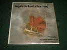 Sing To The Lord A New Song Robert Moonan Choir RARE 1969 Xian Old St. Mary's