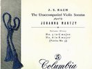Bach unaccomp. Violin Sonatas 5&6 - Johanna Martzy - 1st. UK Columbia 33CX 1288