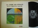 Jean Christian Michel - Le Coeur Des Etoiles Clarinett - Vinyl, Germany 73, vg++