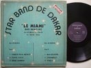 STAR BAND DE DAKAR le miami bar dancing AFRO LATIN ?