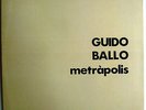 GUIDO BALLO Lp Metrapolis - Balletto di Bronzo Very Rare Raro Italian Prog