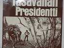 TASAVALLAN PRESIDENTTI NM EMI/Columbia Sweden Finland prog psych TOLONEN
