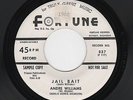 '57 Classic FORTUNE Detroit R&B ANDRE WILLIAMS Jail Bait/My Tears M- DJ HEAR