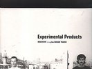 EXPERIMENTAL PRODUCTS - prototype plus garage tracks LP