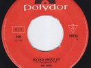 THE WHO So Sad About Us  Sweden 45 *NOT EP* b/w Bucket T GARAGE psych