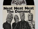 THE DAMNED Neat Neat Neat - Orig. 7