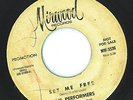 Rare Northern Soul Promo 45 The Performers Set Me Free Mirwood LISTEN