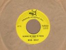 Bob Relf - Blowing My Mind To Pieces / Girl Your My Kinda Wonderful - Trans Amer