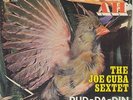 Joe Cuba Sextet - Ooh Ah -  Pud-Da-Din - Latin Soul Boogaloo Dancer 45 HEAR