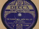 ELSIE CARLISLE - The Clouds Will Soon Roll By / The Night... 78 rpm disc (A+++)