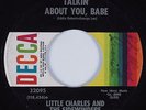 Northern Soul 45 LITTLE CHARLES & SIDEWINDERS Talkin' About You Babe DECCA HEAR