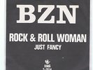 BZN - Rock & Roll Woman  Dutch Glam Rare Swedish PS 45