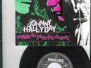 *JOHNNY HALLYDAY*TRES RARE 45 T* BELGIQUE*QUE JE T'AIME*PHILIPS*370599 BF*SHEILA