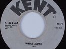Northern Soul 45 ZZ HILL What More KENT HEAR