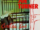 BIG JOE TURNER • CARELESS LOVE • 1958 DG  RVG  LP SAVOY MG 14016   NM