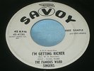 Hear Rare R&B Gospel Mod 45: The Famous Ward Singers - I'm Getting Richer  Savoy