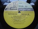 FLEETWOOD MAC THEN PLAY ON REPRISE UK RAREST & EARLIEST A1 B1 FIRST SUPERB VINYL