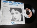 MICHEL SARDOU - 45 TOURS - 2 TITRES - ORIGINAL - BIEM - BARCLAY 60880 -