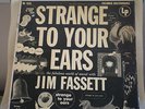 STRANGE TO YOUR EARS 1953 White Columbia Masterworks Record ML 4938 
