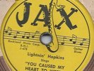 LIGHTNIN' HOPKINS / Tap Dance Boogie - You Caused...Weep / 78 rpm JAX 642 (US)