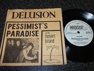 DELUSION Pessimists Paradise 7