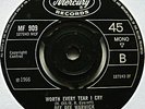 DEE DEE WARWICK - WORTH EVERY TEAR I CRY U.K. MERCURY MINT- £175