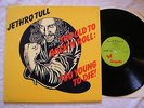 JETHRO TULL Too Old To Rock 'n' Roll Too Young To Die LP