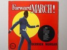 DERRICK MORGAN - FORWARD MARCH - ISLAND - SKA - ROCKSTEADY - LISTEN
