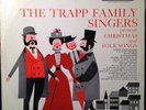 THE TRAPP FAMILY SINGERS christmas and folk songs LP VG+ CAL-209 Saul Mandel Art