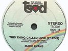 MARC EVANS This Thing Called Love 7