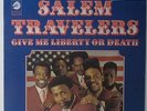 Salem Travelers - Give Me Liberty Or Death LP - Checker - Funk Gospel MP3