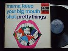 PRETTY THINGS Mama Keep Your Big Mouth Shut Dutch orig Psych LP 60s