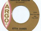 NORTHERN SOUL  R&B   ETTA JAMES   MELLOW FELLOW   ARGO