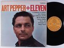 ART PEPPER + ELEVEN Modern Jazz Classics CONTEMPORARY LP NM